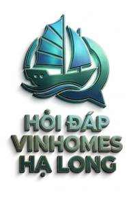 Hỏi đáp Vinhomes Global Gate Hạ Long (Hạ Long Xanh)